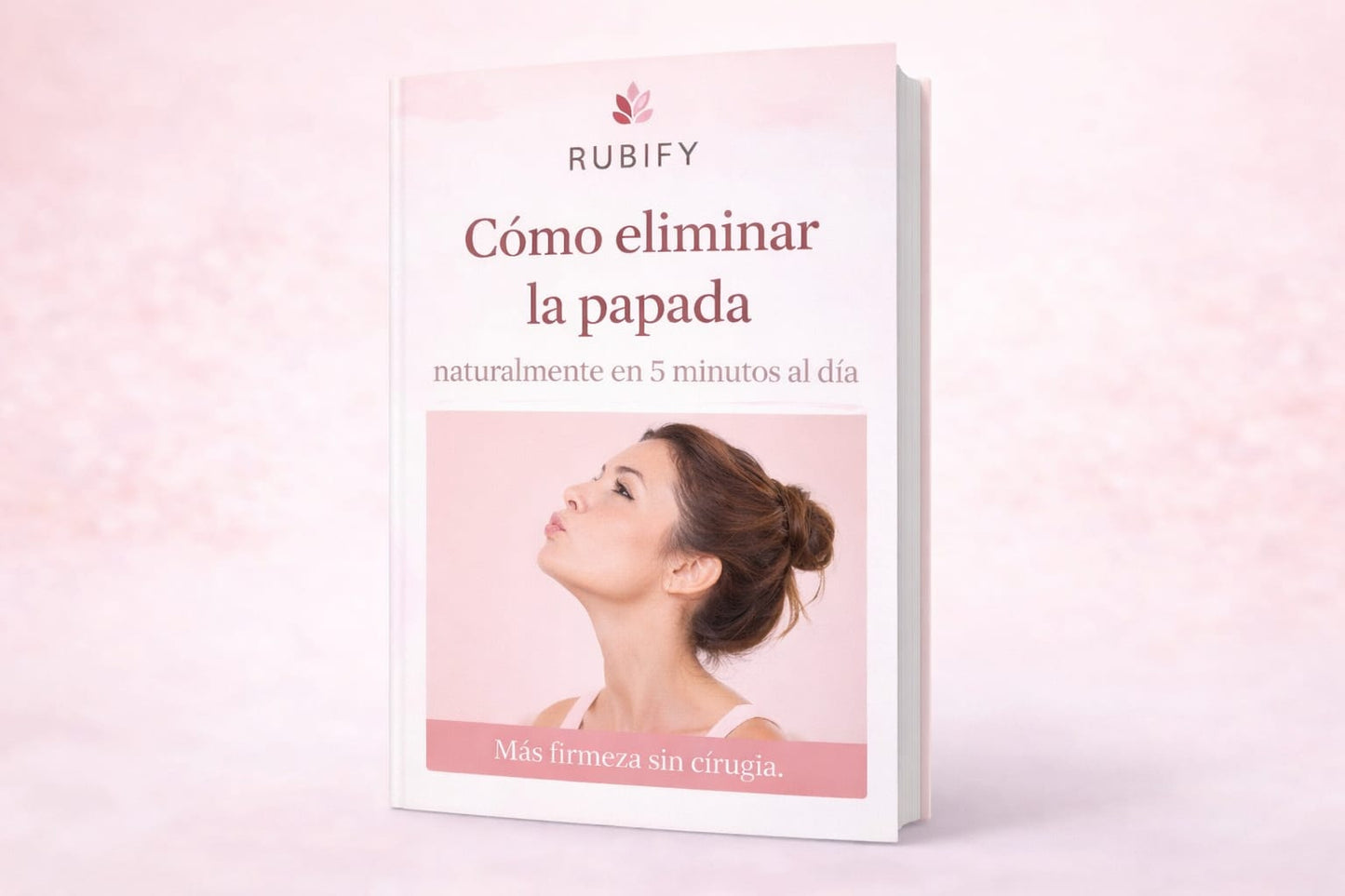 Cómo eliminar la papada naturalmente con solo 5 minutos al día