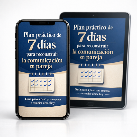 Plan de 7 días para reconstruir la comunicación en pareja