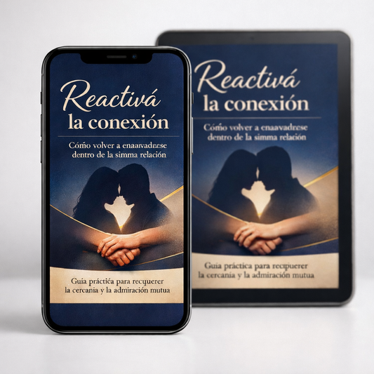 Recuperá la conexión: cómo volver a enamorarse dentro de la misma relación